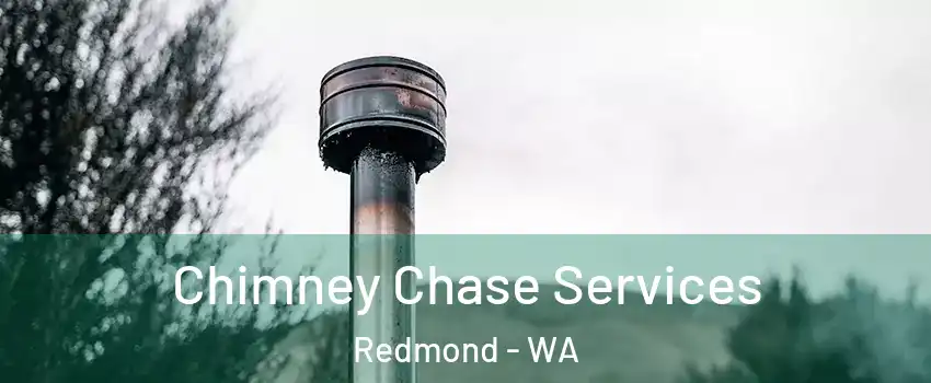  Chimney Chase Services Redmond - WA