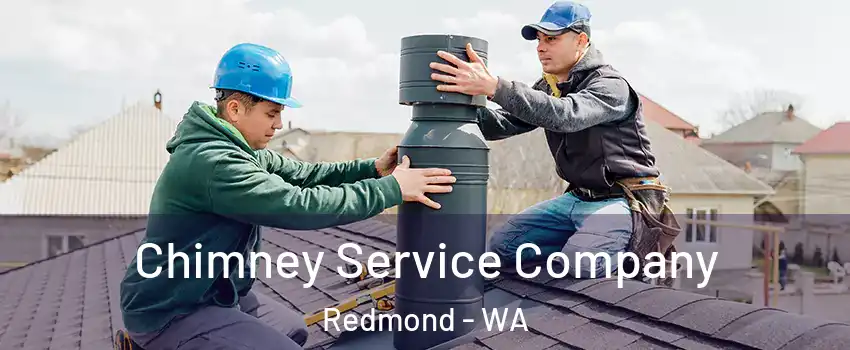  Chimney Service Company Redmond - WA