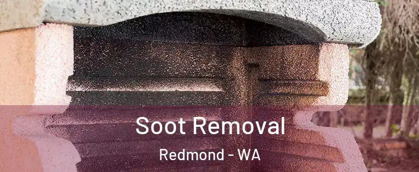  Soot Removal Redmond - WA